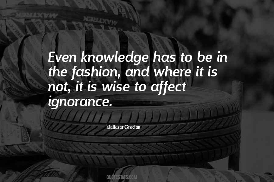 Wise And Knowledge Quotes #150610