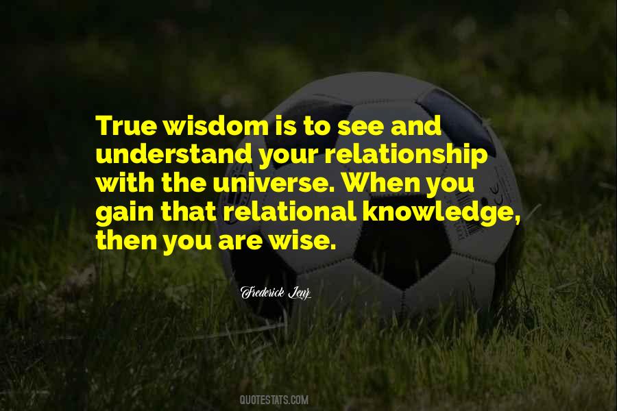 Wise And Knowledge Quotes #437041