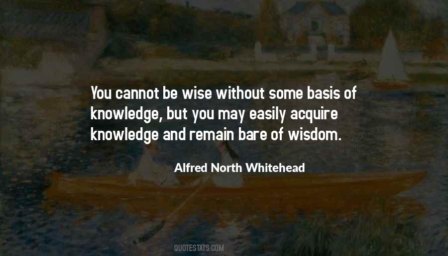 Wise And Knowledge Quotes #691976