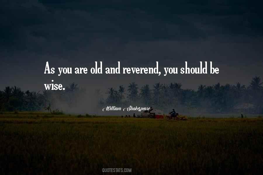 Wise And Old Quotes #689430