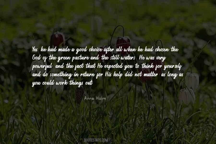 Wise And Powerful Quotes #718571