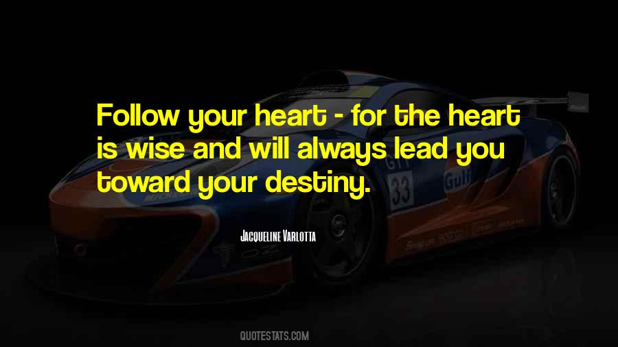 Wise Heart Quotes #873145