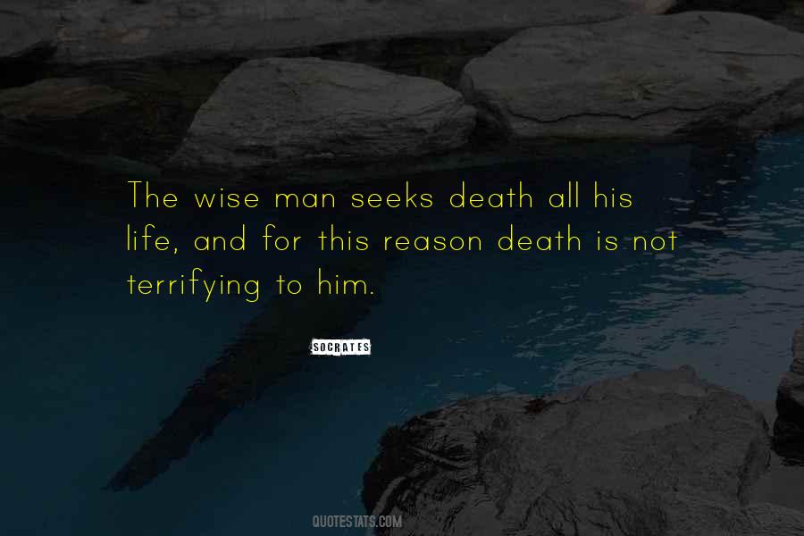 Wise Life And Death Quotes #1505121