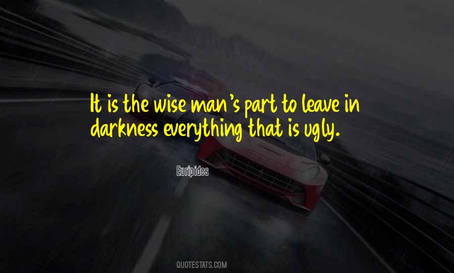 Wise Man's Quotes #1581659