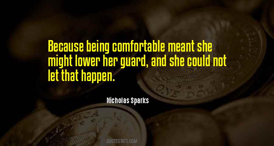Quotes About Not Being Comfortable #1099343