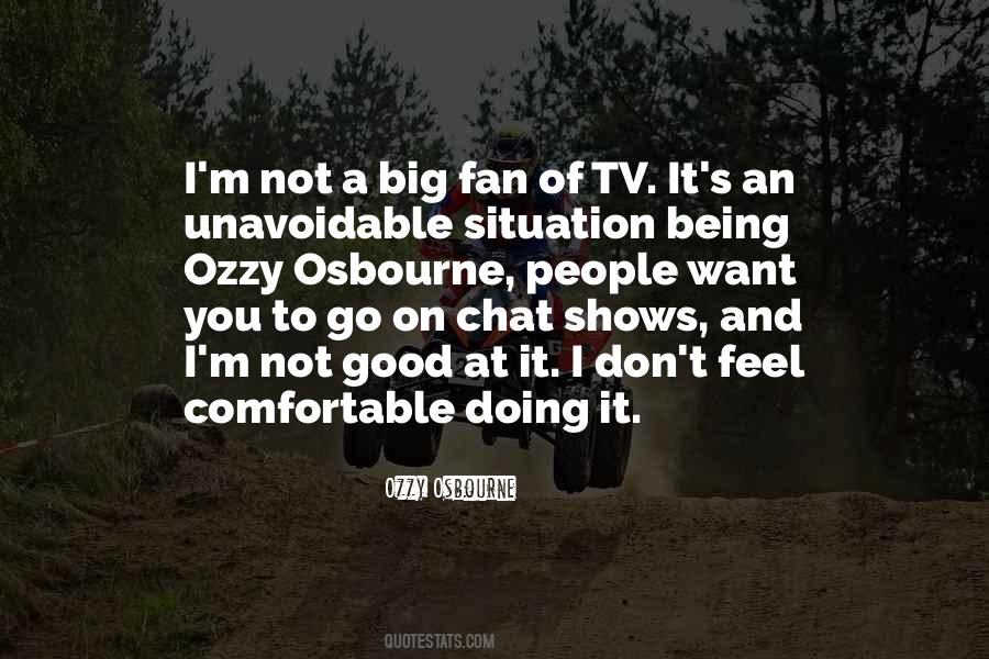 Quotes About Not Being Comfortable #1577030