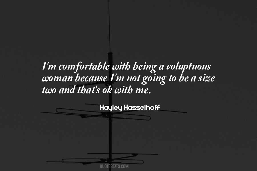 Quotes About Not Being Comfortable #225792