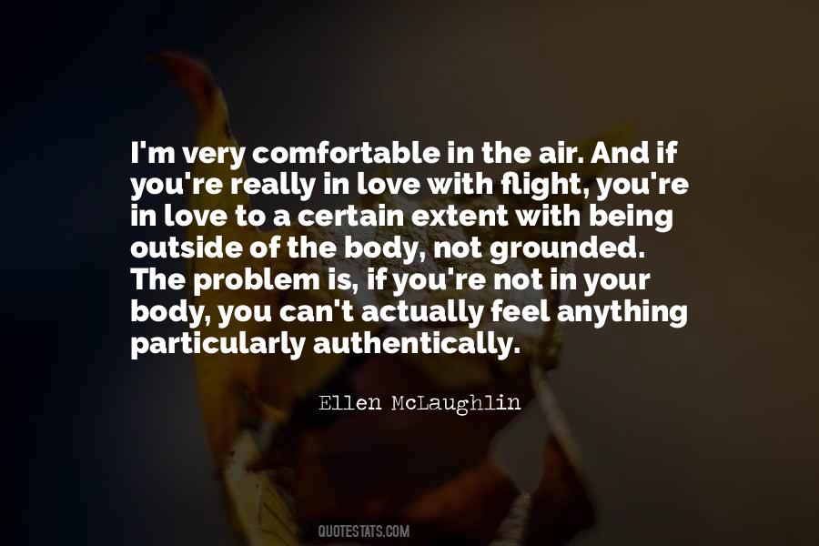 Quotes About Not Being Comfortable #646560