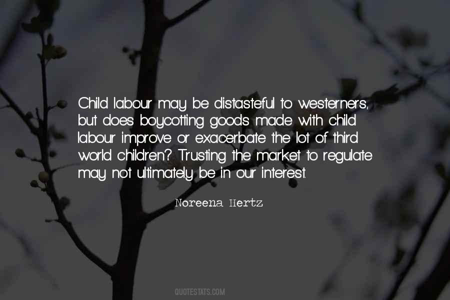 Quotes About Child Labour #283153