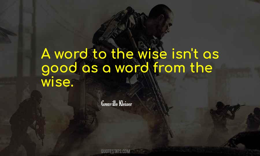 Wise Word Quotes #1207025