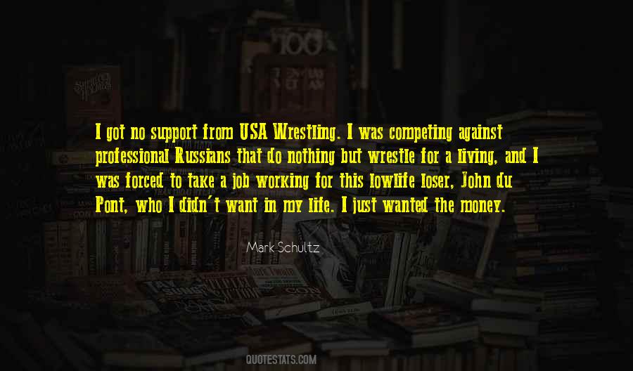 Quotes About Wrestling #1081901