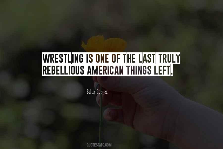 Quotes About Wrestling #1120672