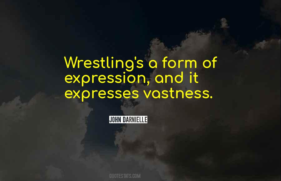 Quotes About Wrestling #1187969