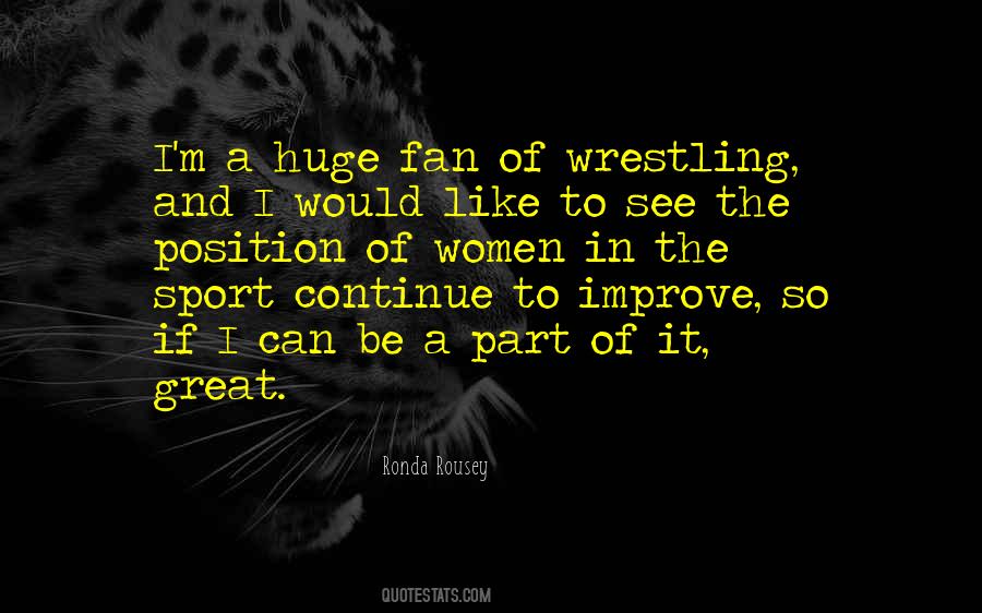 Quotes About Wrestling #1367351