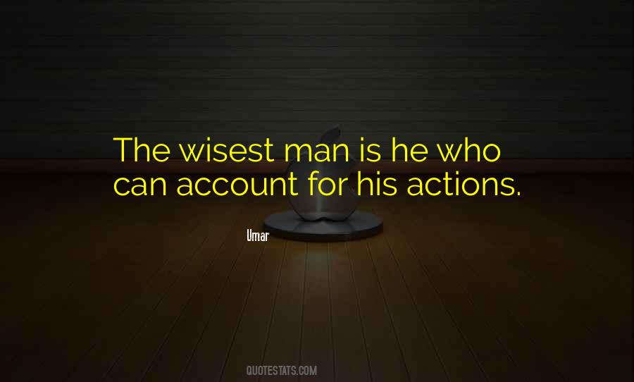 Wisest Man Quotes #1077913