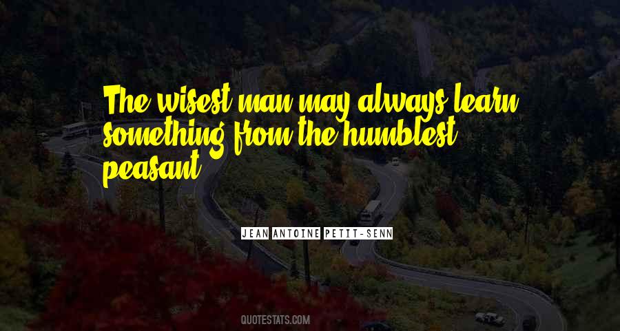 Wisest Man Quotes #1574545