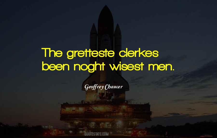 Wisest Man Quotes #333687