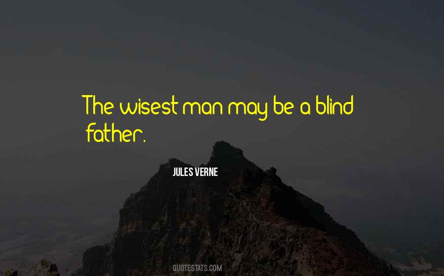 Wisest Man Quotes #340393