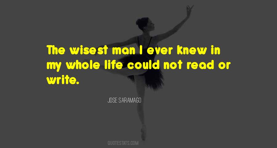 Wisest Man Quotes #608731