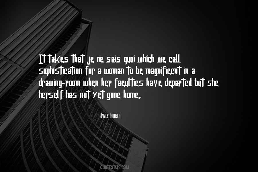Quotes About Je Ne Sais Quoi #1426507