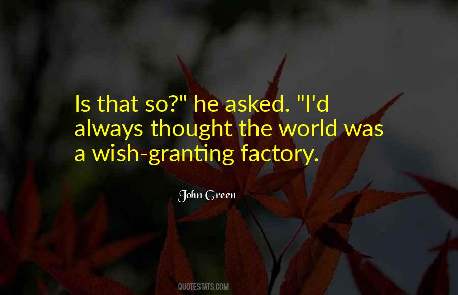 Wish Granting Quotes #1861174