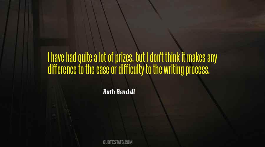 Quotes About Writing Difficulty #1785135