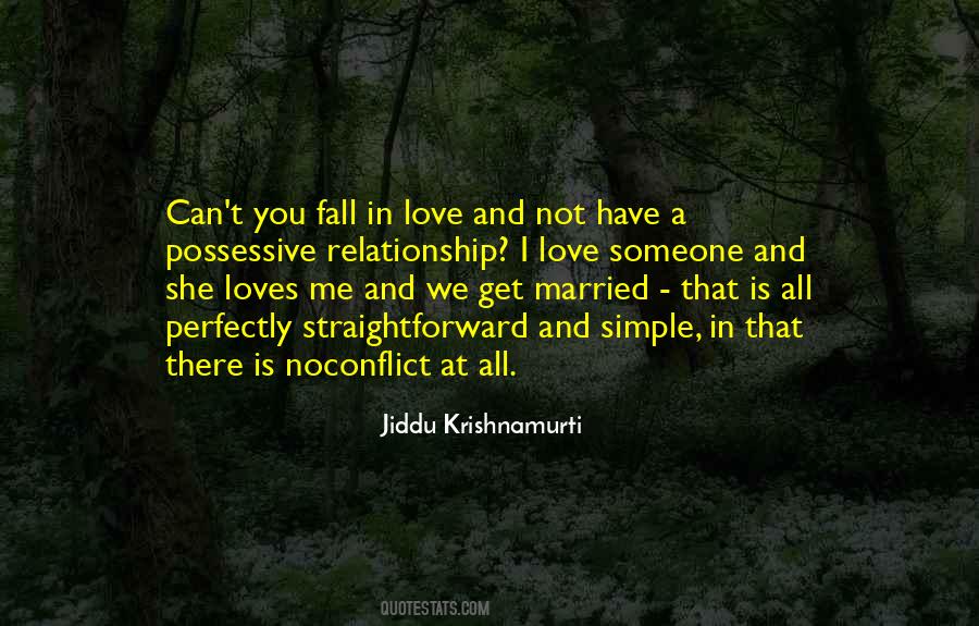 Quotes About Love Krishnamurti #1057778