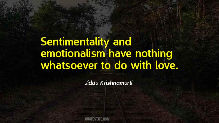 Quotes About Love Krishnamurti #1430486