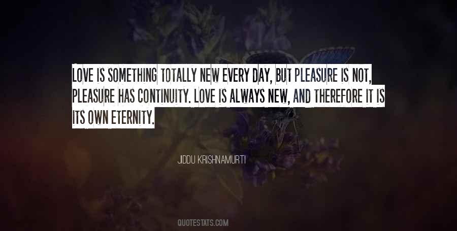 Quotes About Love Krishnamurti #1686929
