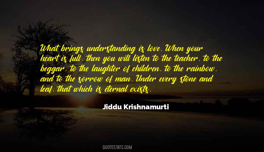 Quotes About Love Krishnamurti #745326