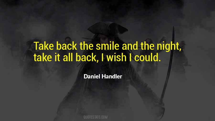 Wish I Could Smile Quotes #875408