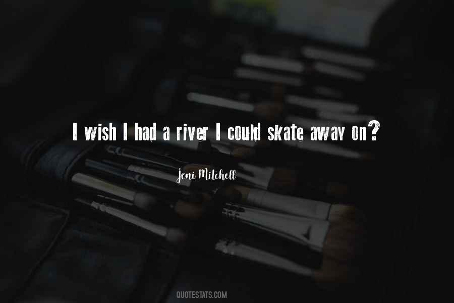 Wish I Had Quotes #190845 Wish I Had Quotes #190845