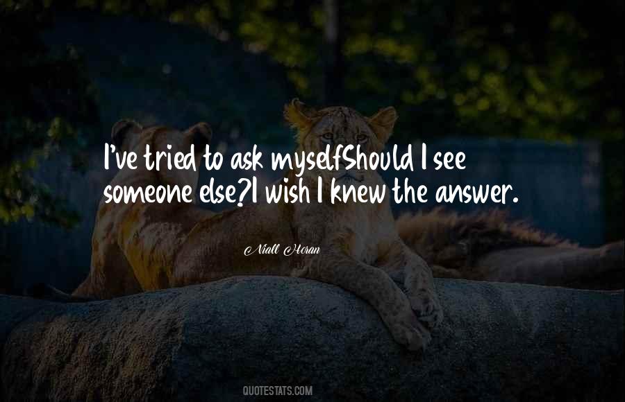 Wish I Knew Quotes #1321359