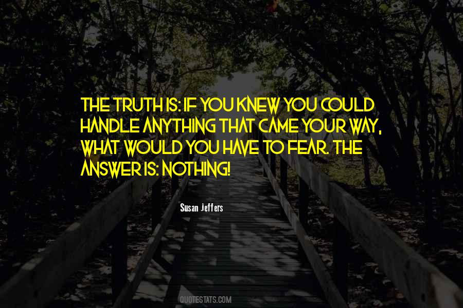 Wish I Knew The Truth Quotes #133853