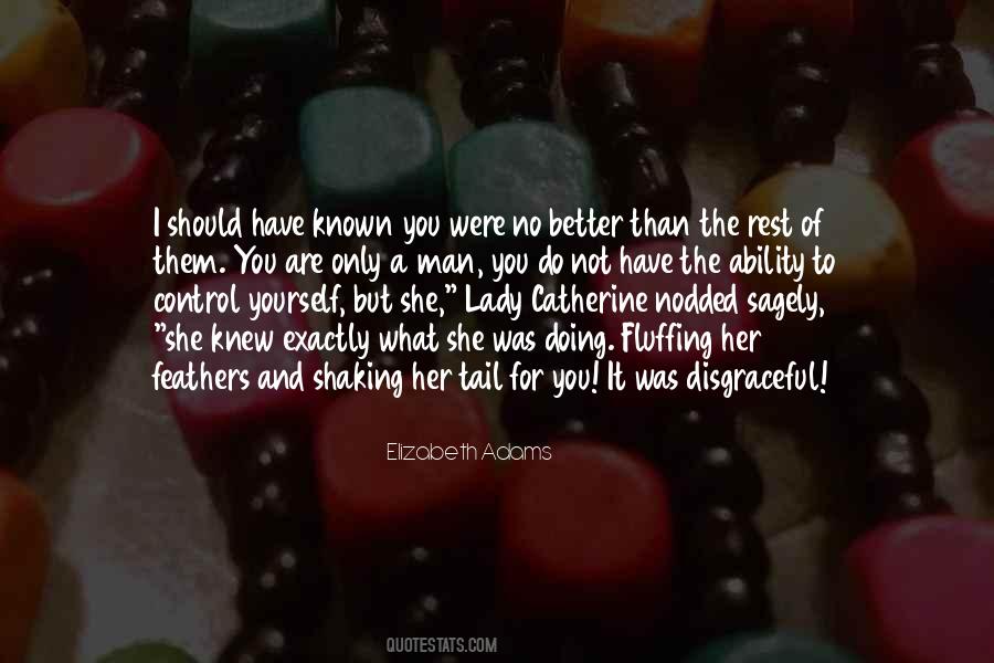 Wish I Knew You Better Quotes #102246