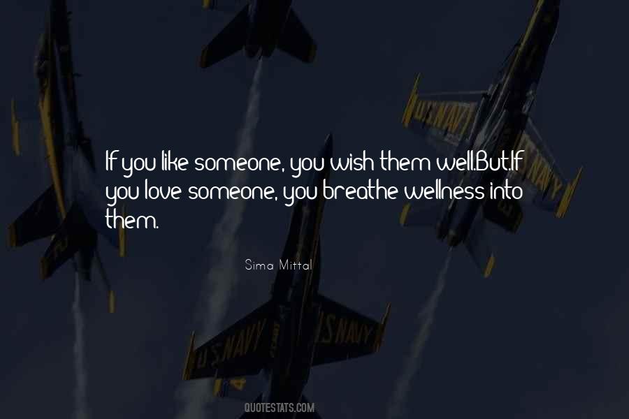 Wish Them Well Quotes #583432