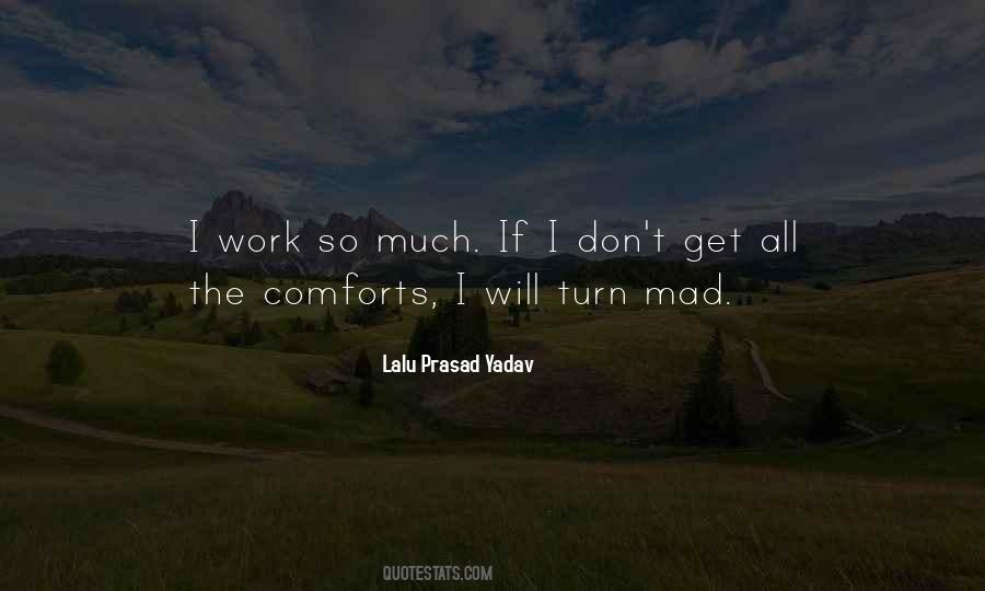 Quotes About Comforts #1079879