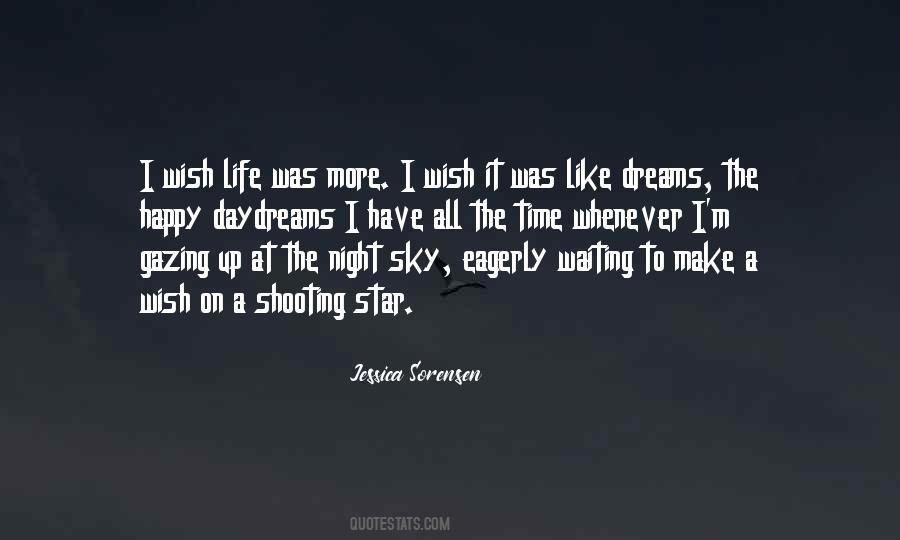 Wish Upon A Shooting Star Quotes #803373