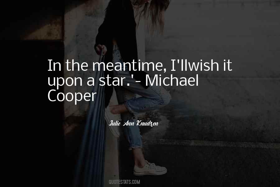 Wish Upon A Star Quotes #1810015