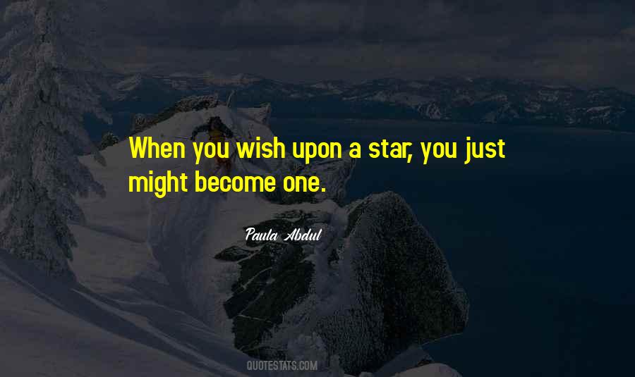 Wish Upon A Star Quotes #467146