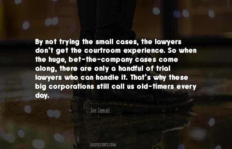 Quotes About Trial Lawyers #1253363