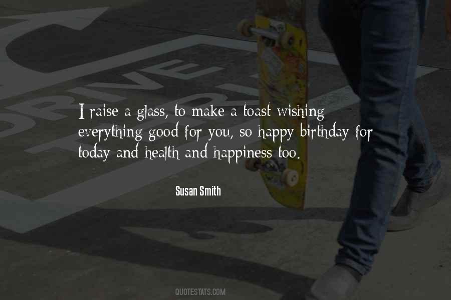 Wish You Birthday Quotes #1206659