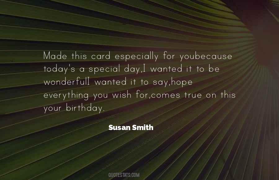 Wish You Birthday Quotes #1421429