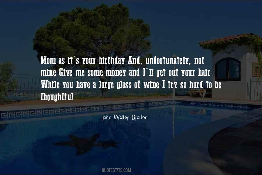 Wish You Birthday Quotes #44849