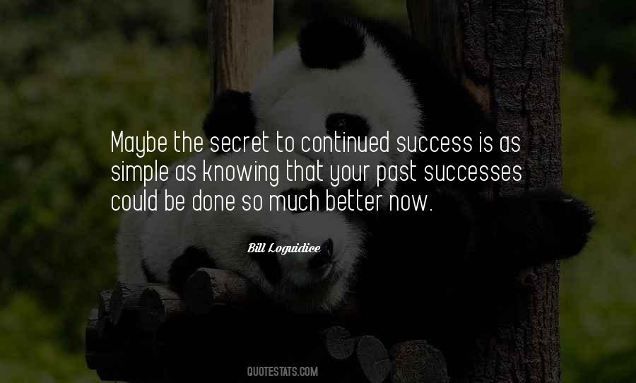 Wish You Continued Success Quotes #1744587