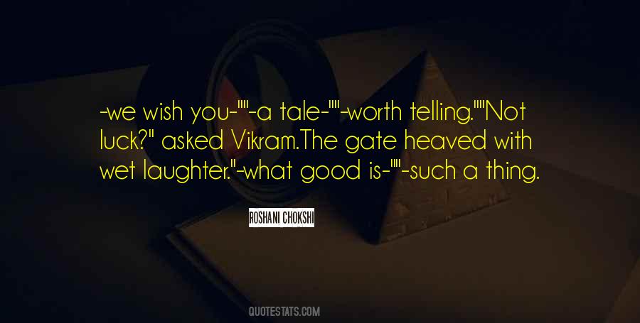 Wish You Luck Quotes #1125086