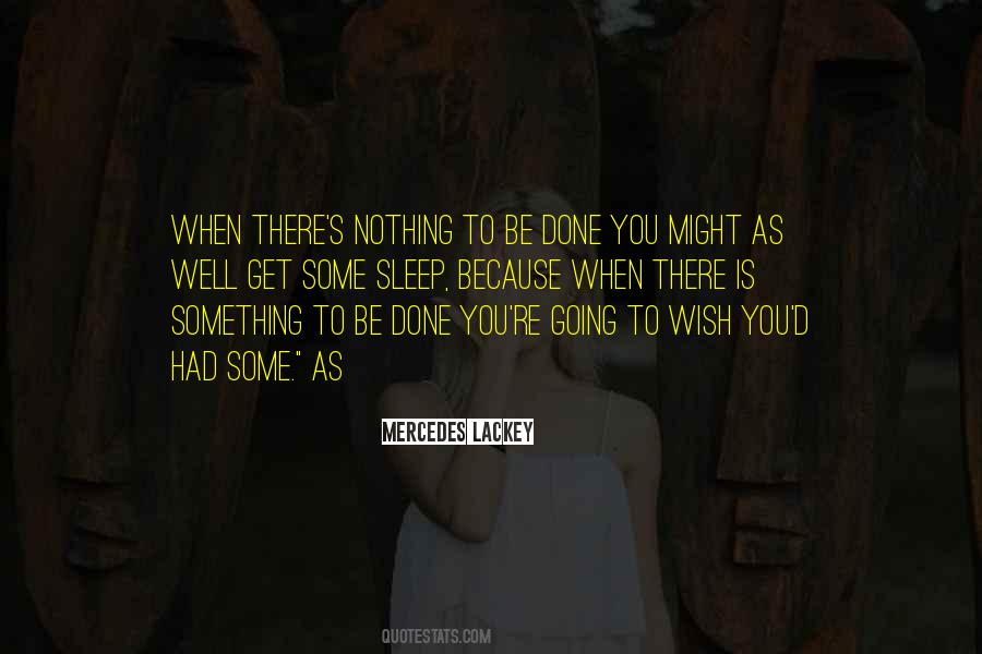 Wish You Quotes #1249744