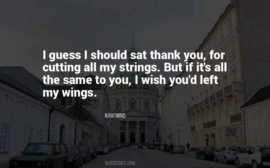 Wish You Quotes #1316499