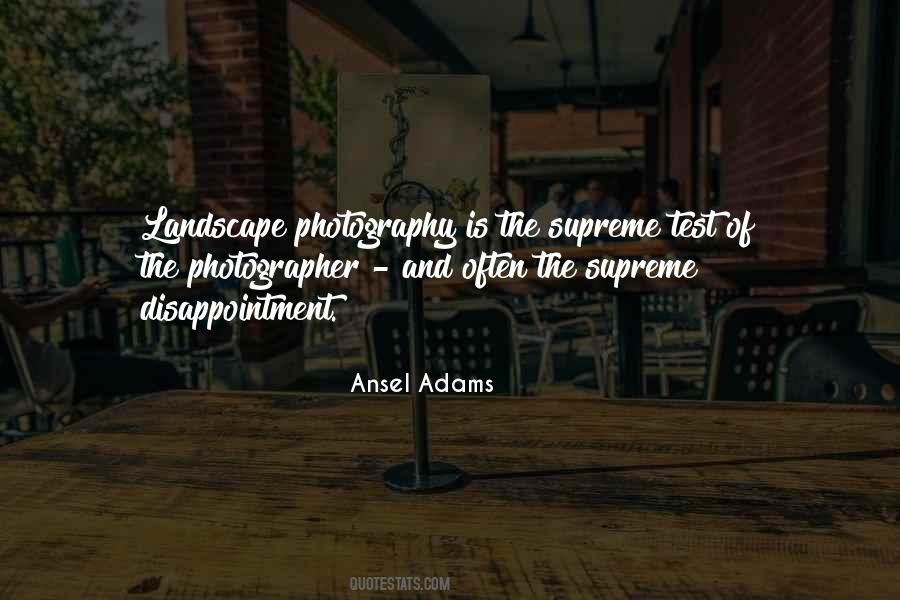 Quotes About Landscape Photography #1295088