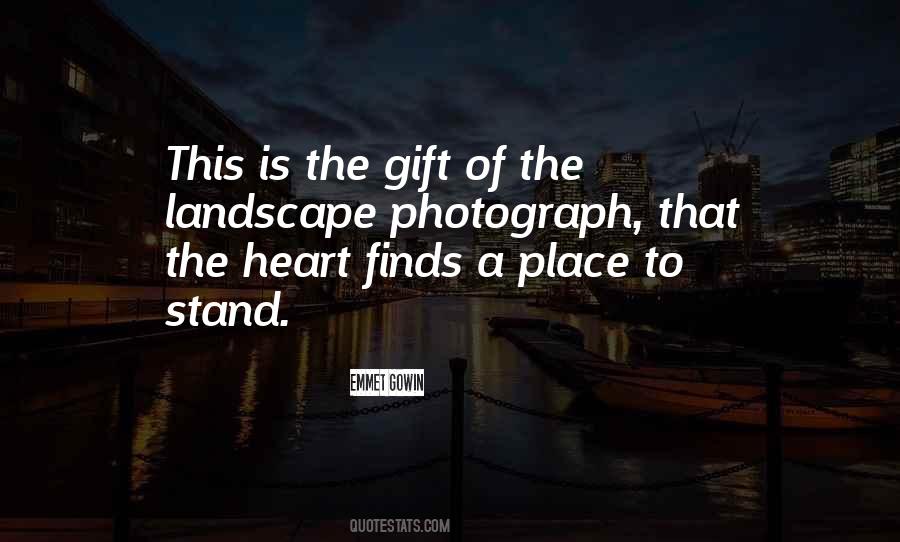 Quotes About Landscape Photography #74456